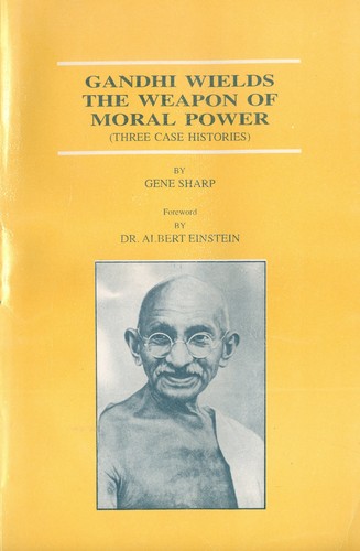 Cover of Gandhi wields the weapon of moral power