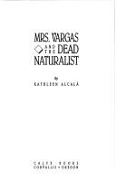 Cover of Mrs. Vargas and the dead naturalist