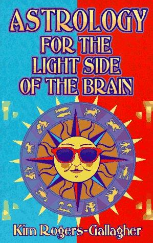 Cover of Astrology for the light side of the brain