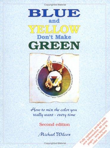 Cover of Blue and Yellow Don't Make Green