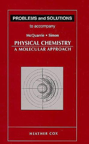 Cover of Problems & Solutions to Accompany McQuarrie - Simon Physical Chemistry