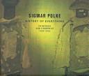 Cover of Sigmar Polke: History of Everything