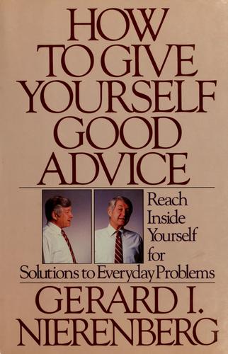 Cover of How to give yourself good advise