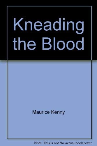 Cover of Kneading the Blood