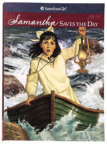 Cover of Samantha Saves the Day: A Summer Story