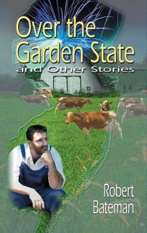 Cover of Over the Garden State and other stories