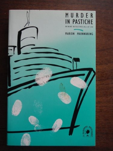 Cover of Murder in pastiche; or, Nine detectives all at sea