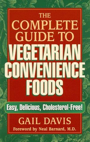 Cover of The Complete Guide to Vegetarian Convenience Foods