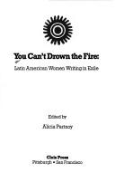 Cover of You Can't Drown the Fire