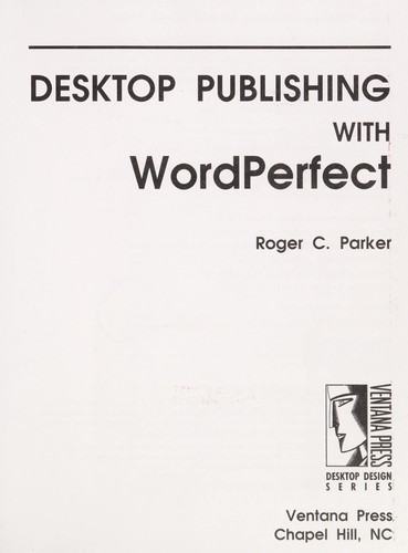 Cover of Desktop publishing with WordPerfect