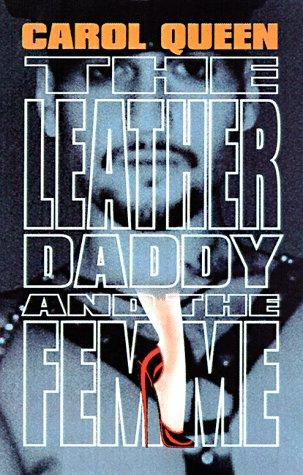 Cover of The leather daddy and the femme