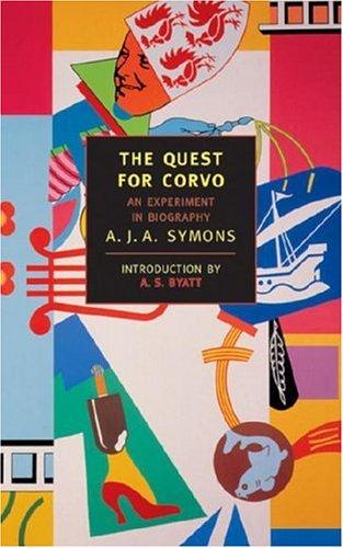 Cover of The Quest for Corvo: An Experiment in Biography