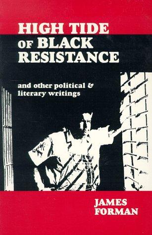 Cover of High tide of black resistance and other political & literary writings