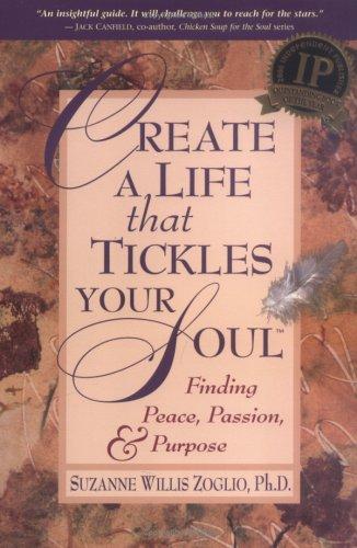 Cover of Create a life that tickles your soul