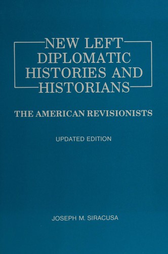 Cover of New left diplomatic histories and historians