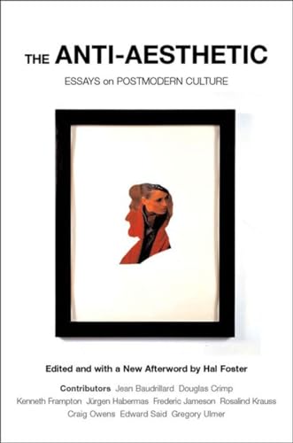 Cover of The Anti-Aesthetic: Essays on Postmodern Culture
