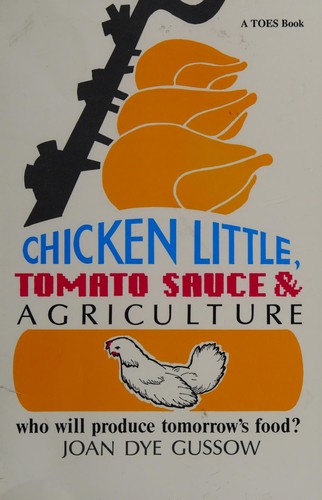 Cover of Chicken Little, tomato sauce, and agriculture