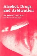 Cover of Alcohol, drugs and arbitration