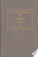 Cover of Confederate Women of Arkansas in the Civil War