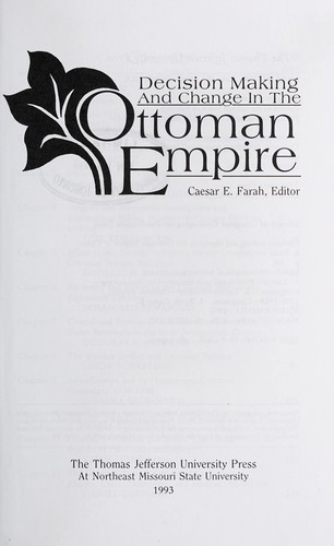 Cover of Decision making and change in the Ottoman Empire