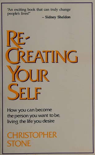 Cover of Re-creating your self