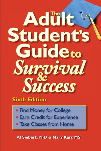 Cover of The Adult Student's Guide to Survival & Success