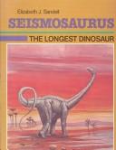 Cover of Seismosaurus: The Longest Dinosaur