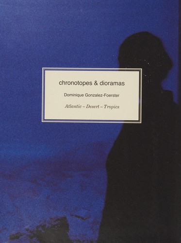 Cover of Chronotopes & dioramas