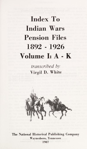 Cover of Index to Indian wars pension files, 1892-1926