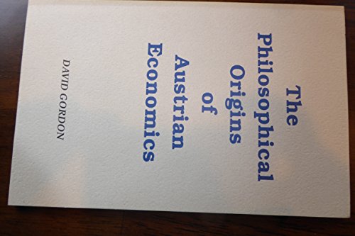 Cover of The Philosophical Origins of Austrian Economics