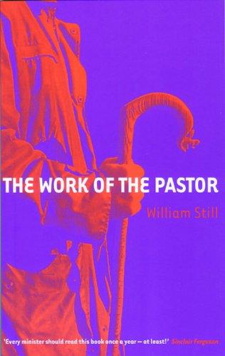 Cover of The Work of the Pastor (William Still Collection)