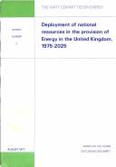 Cover of Deployment of national resources in the provision of energy in the United Kingdom, 1975-2025