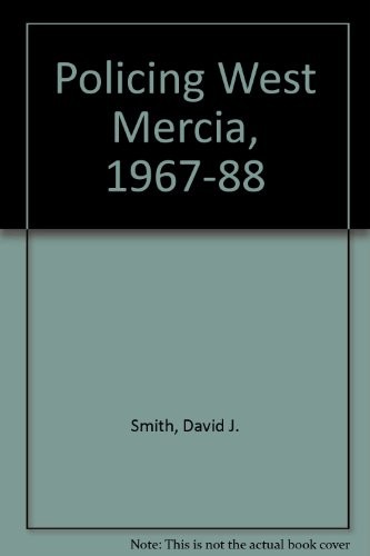 Cover of Policing West Mercia 1967-1988
