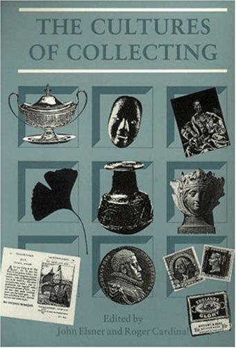 Cover of Cultures of Collecting (Reaktion Books - Critical Views)