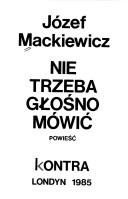 Cover of Nie trzeba głośno mówić