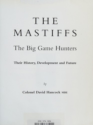 Cover of The Mastiffs The Big Game Hunters