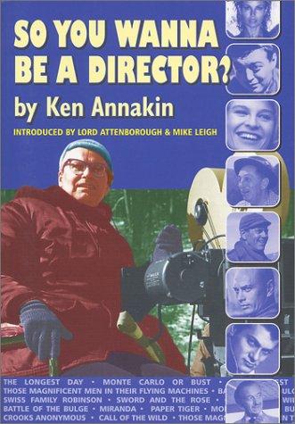 Cover of So You Wanna Be a Director?