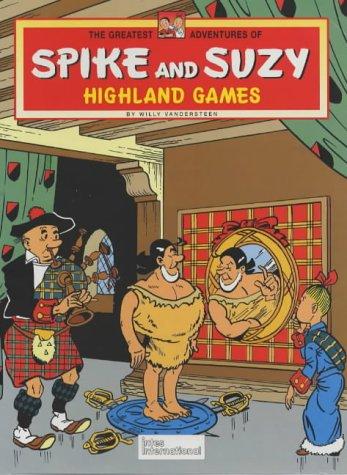 Cover of Highland Games (Greatest Adventures of Spike & Suzy)