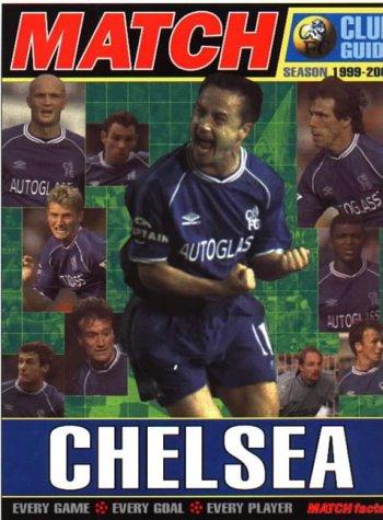 Cover of The "Match" Chelsea Football Club Season Guide (Annuals)