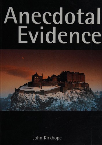 Cover of Anecdotal evidence