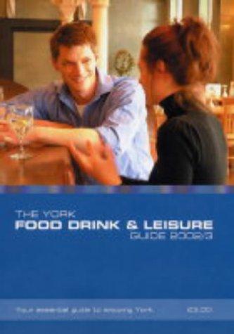 Cover of The York Food Drink and Leisure Guide
