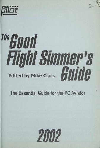 Cover of The good Flight Simmer's guide