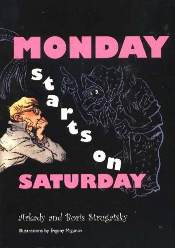 Cover of Monday Starts on Saturday