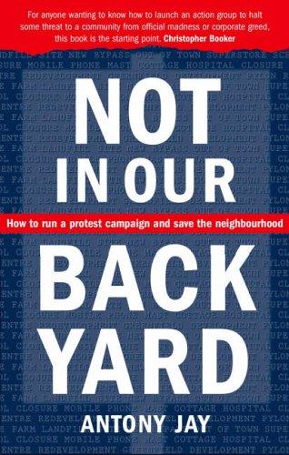 Cover of Not in Our Back Yard