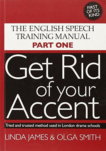 Cover of Get Rid of Your Accent