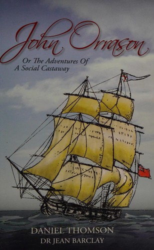 Cover of John Orrason, or, The adventures of a social castaway