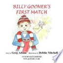 Cover of Billy Gooner's First Match