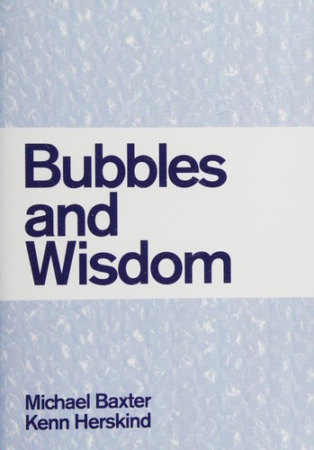 Cover of Bubbles and wisdom