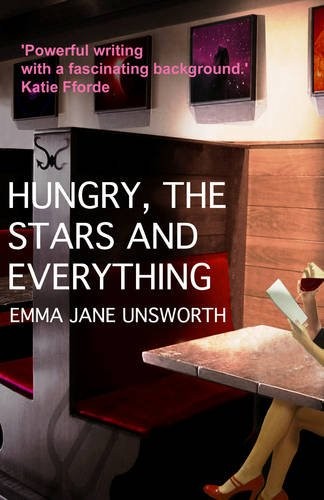Cover of Hungry, the Stars and Everything