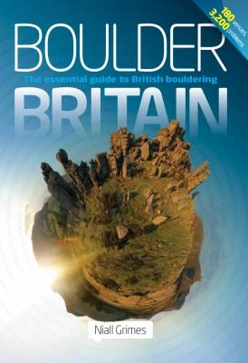 Cover of Boulder Britain The Essential Guide To British Bouldering